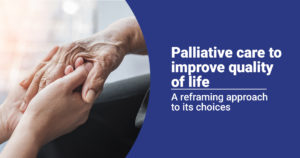 How Palliative Care Can Improve Quality Of Life For People With Advanced Dementia